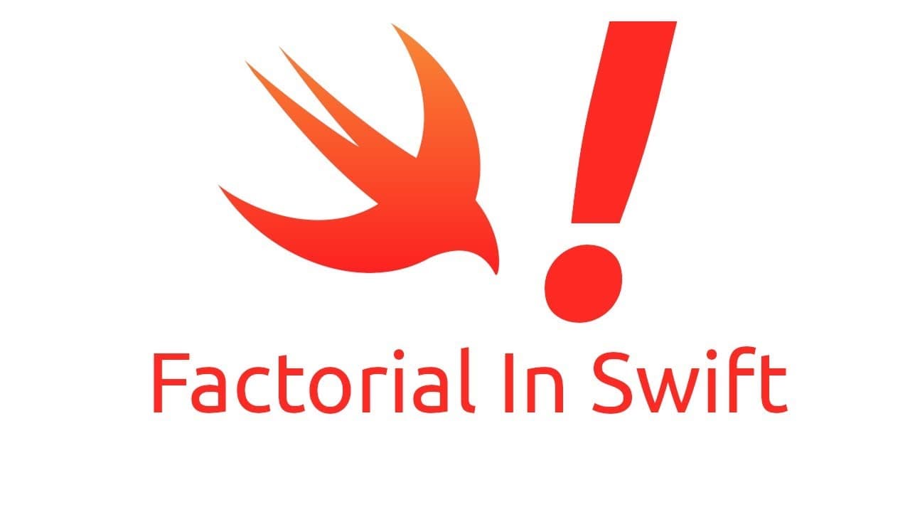 Factorial in Swift