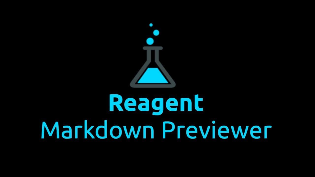 Reagent - Markdown Previewer