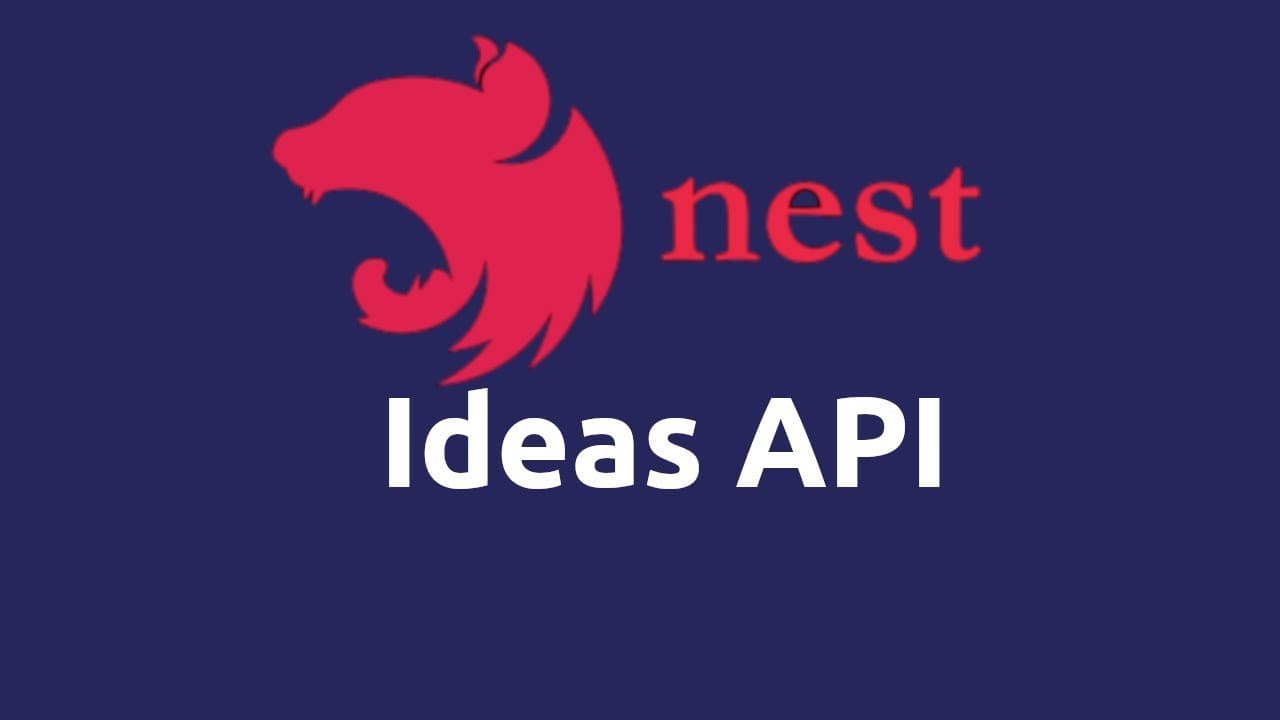 Ideas App - NestJS API