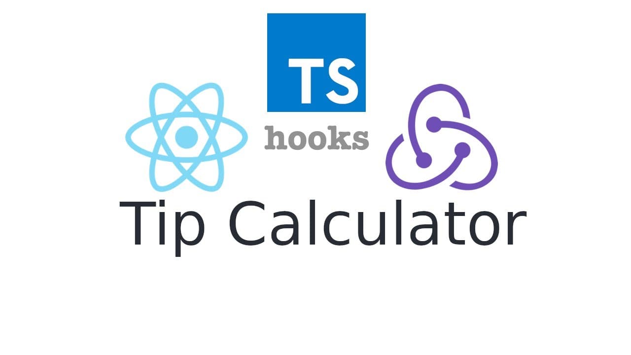 Redux Tip Calculator